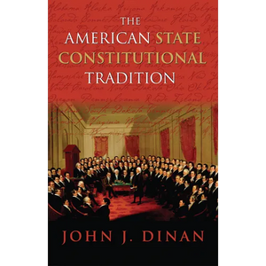 The American State Constitutional Tradition - Paperback