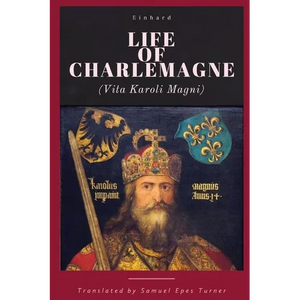 Life of Charlemagne - Paperback