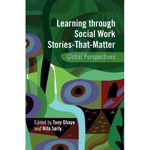 Learning through Social Work Stories-That-Matter - Paperback