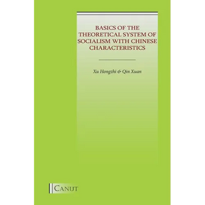Basics of the Theoretical System of Socialism with Chinese Characteristics - Paperback