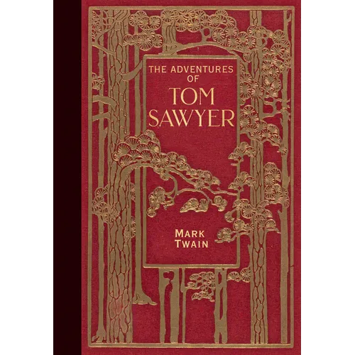 The Adventures of Tom Sawyer (Masterpiece Library Edition) - Hardcover