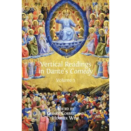 Vertical Readings in Dante's Comedy: Volume 3 - Paperback