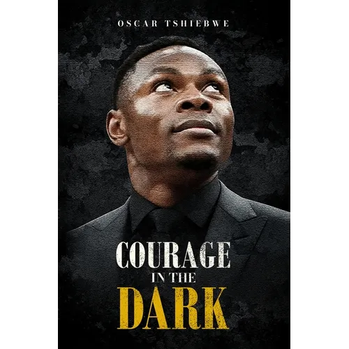 Courage in the Dark - Paperback