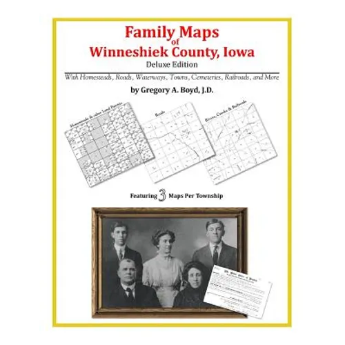 Family Maps of Winneshiek County, Iowa - Paperback