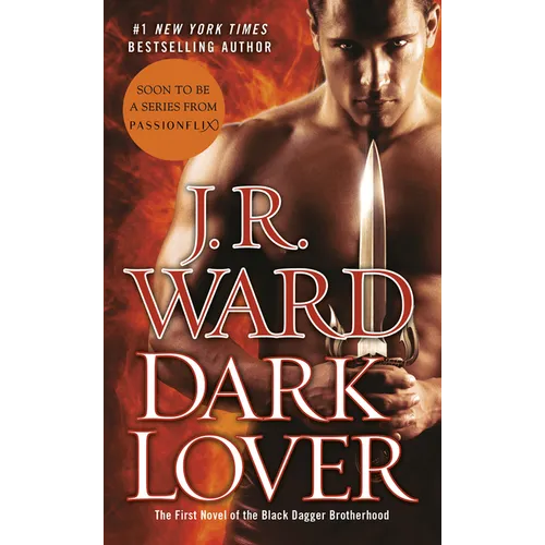 Dark Lover: The First Novel of the Black Dagger Brotherhood - Paperback