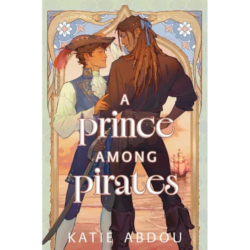 A Prince Among Pirates - Hardcover