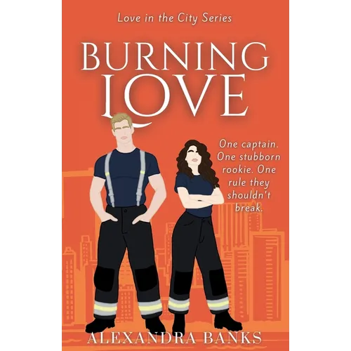 Burning Love - Paperback