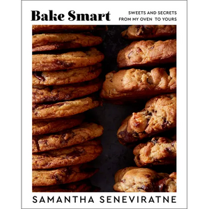 Bake Smart: Sweets and Secrets from My Oven to Yours - Hardcover