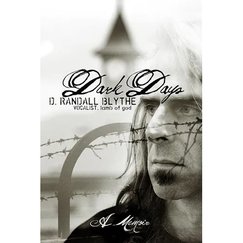 Dark Days: A Memoir - Hardcover