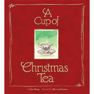 A Cup of Christmas Tea - Hardcover