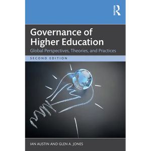 Governance of Higher Education: Global Perspectives, Theories, and Practices - Paperback