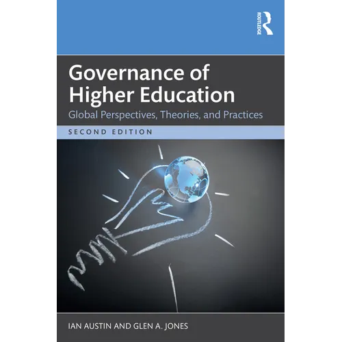 Governance of Higher Education: Global Perspectives, Theories, and Practices - Paperback