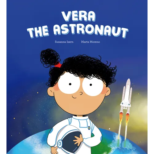 Vera the Astronaut - Hardcover