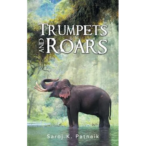 Trumpets and Roars - Paperback