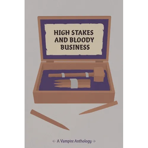 High Stakes and Bloody Business - Paperback