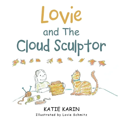 Lovie and The Cloud Sculptor - Hardcover
