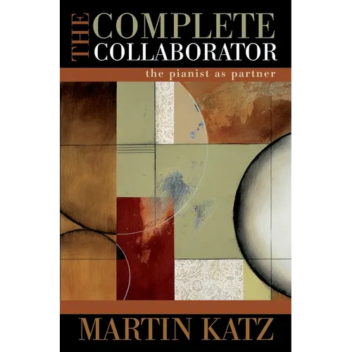 Complete Collaborator Pianist Partner C - Hardcover