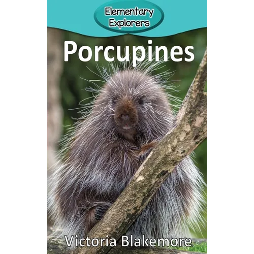 Porcupines - Hardcover
