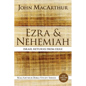 Ezra and Nehemiah: Israel Returns from Exile - Paperback