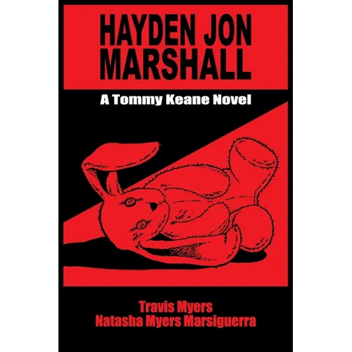 Hayden Jon Marshall: A Tommy Keane Novel - Paperback