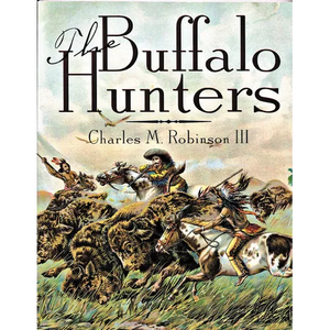 The Buffalo Hunters - Paperback