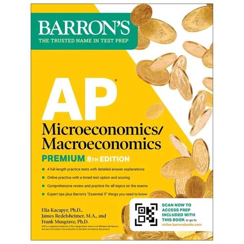 AP Microeconomics/Macroeconomics Premium, Eighth Edition: Prep Book with 4 Practice Tests + Comprehensive Review + Online Practice - Paperback