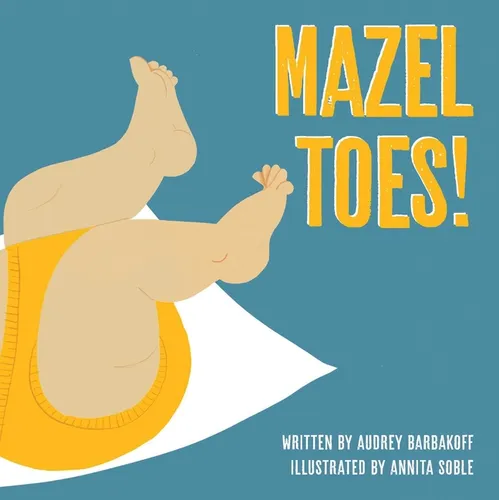 Mazel Toes! - Board Book