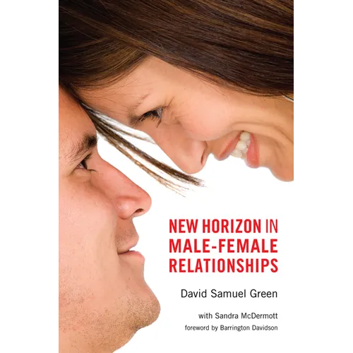 New Horizon in Male-Female Relationships - Paperback