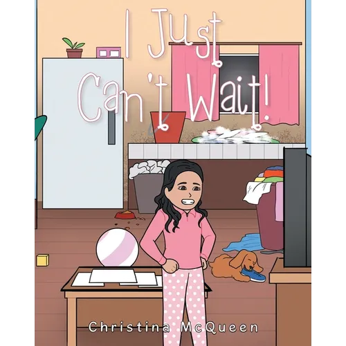 I Just Can't Wait! - Paperback