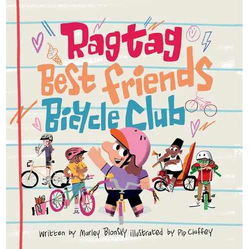 The Ragtag Best Friends Bicycle Club - Hardcover