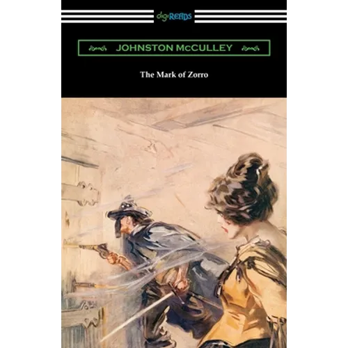 The Mark of Zorro - Paperback