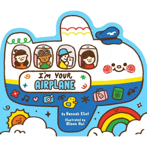 I'm Your Airplane - Board Book