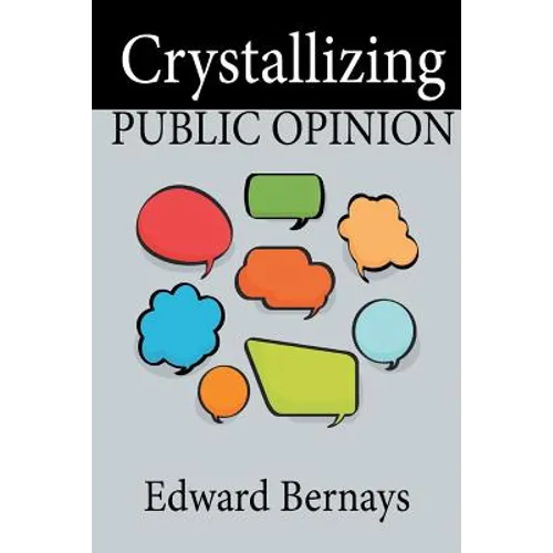 Crystallizing Public Opinion - Paperback