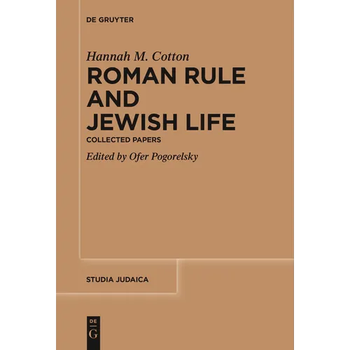 Roman Rule and Jewish Life: Collected Papers - Paperback