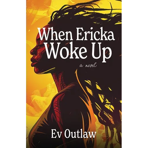When Ericka Woke Up - Paperback