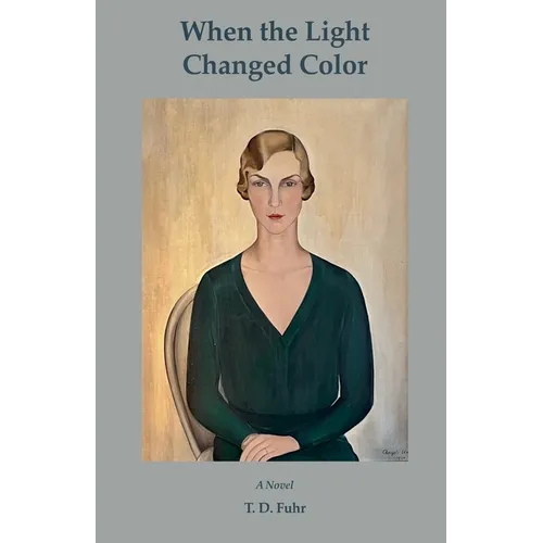 When the Light Changed Color - Paperback