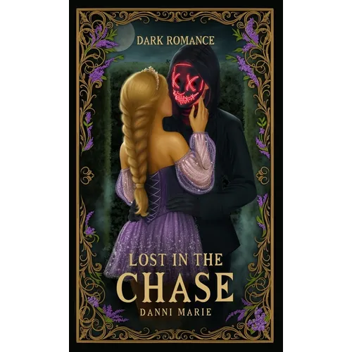 Lost in the Chase - Hardcover