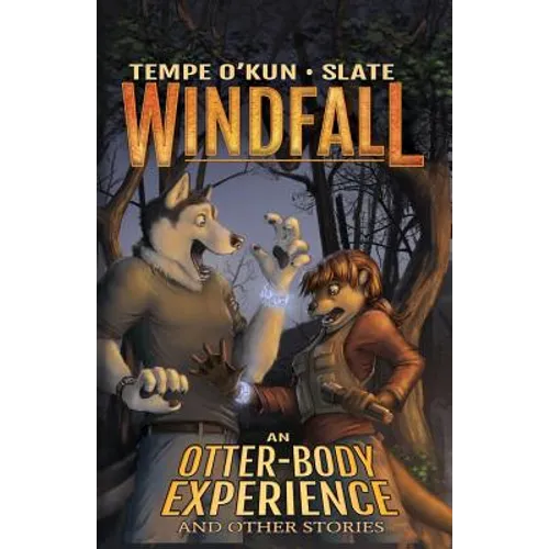 Windfall - An Otter-Body Experience and Other Stories - Paperback
