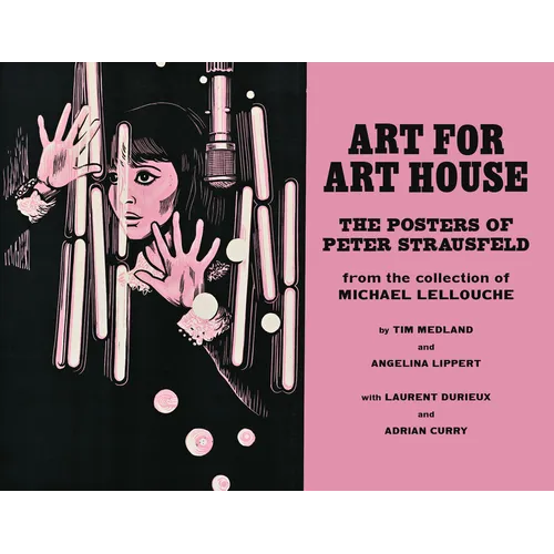 Art for Art House: The Posters of Peter Strausfeld - Paperback