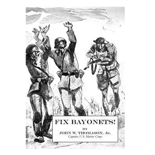 Fix Bayonets! - Paperback