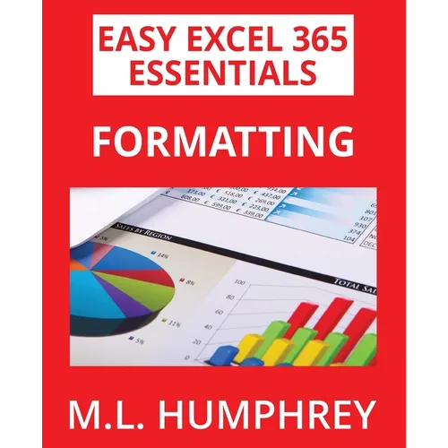 Excel 365 Formatting - Paperback