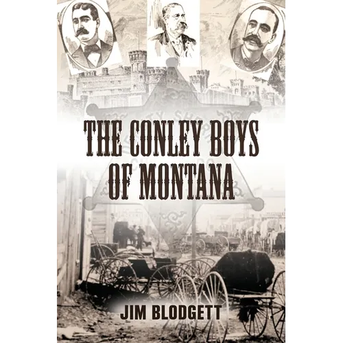 The Conley Boys of Montana - Paperback