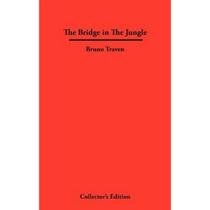 The Bridge in The Jungle - Hardcover