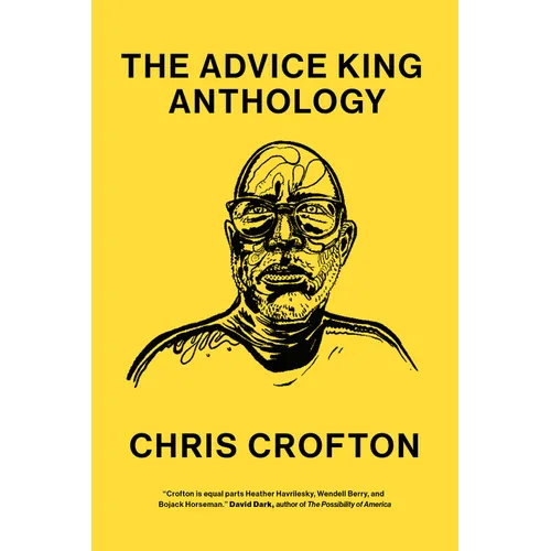 The Advice King Anthology - Paperback