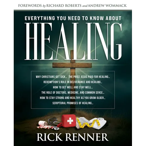 Everything You Need to Know about Healing - Paperback