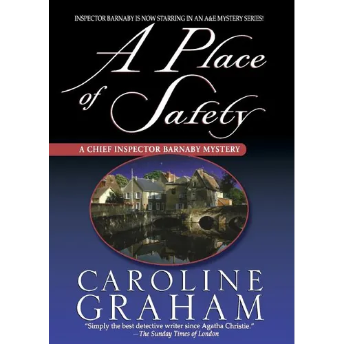 A Place of Safety: A Chief Inspector Barnaby Novel - Paperback