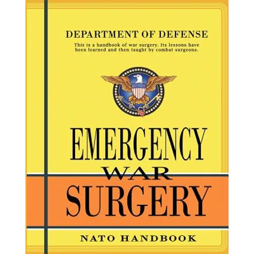 Emergency War Surgery: Nato Handbook - Paperback