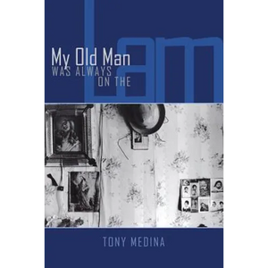 My Old Man Was Always on the Lam - Paperback