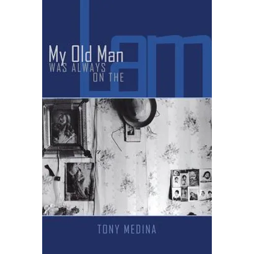 My Old Man Was Always on the Lam - Paperback