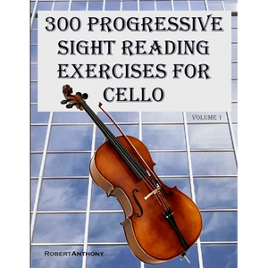 300 Progressive Sight Reading Exercises for Cello - Paperback